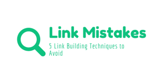 Link Building Techniques to Avoid