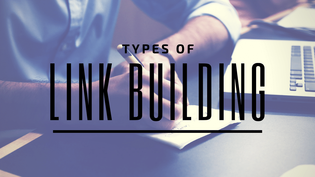 Types of Link Building