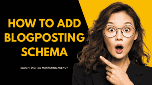 How to Add BlogPosting Schema Markup