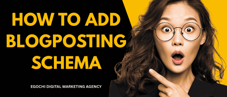 How to Add BlogPosting Schema Markup