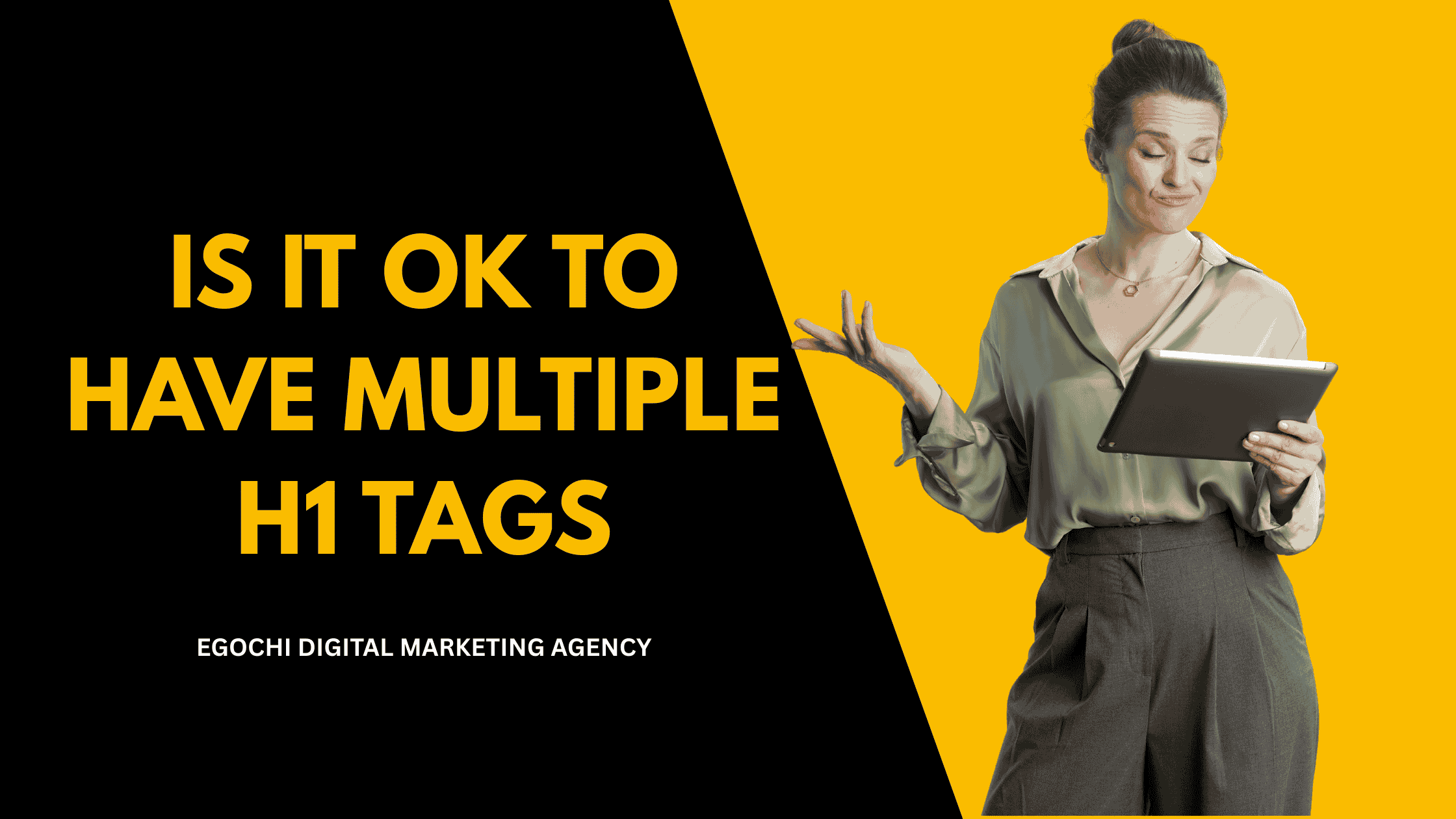 Is it ok to have multiple H1 tags