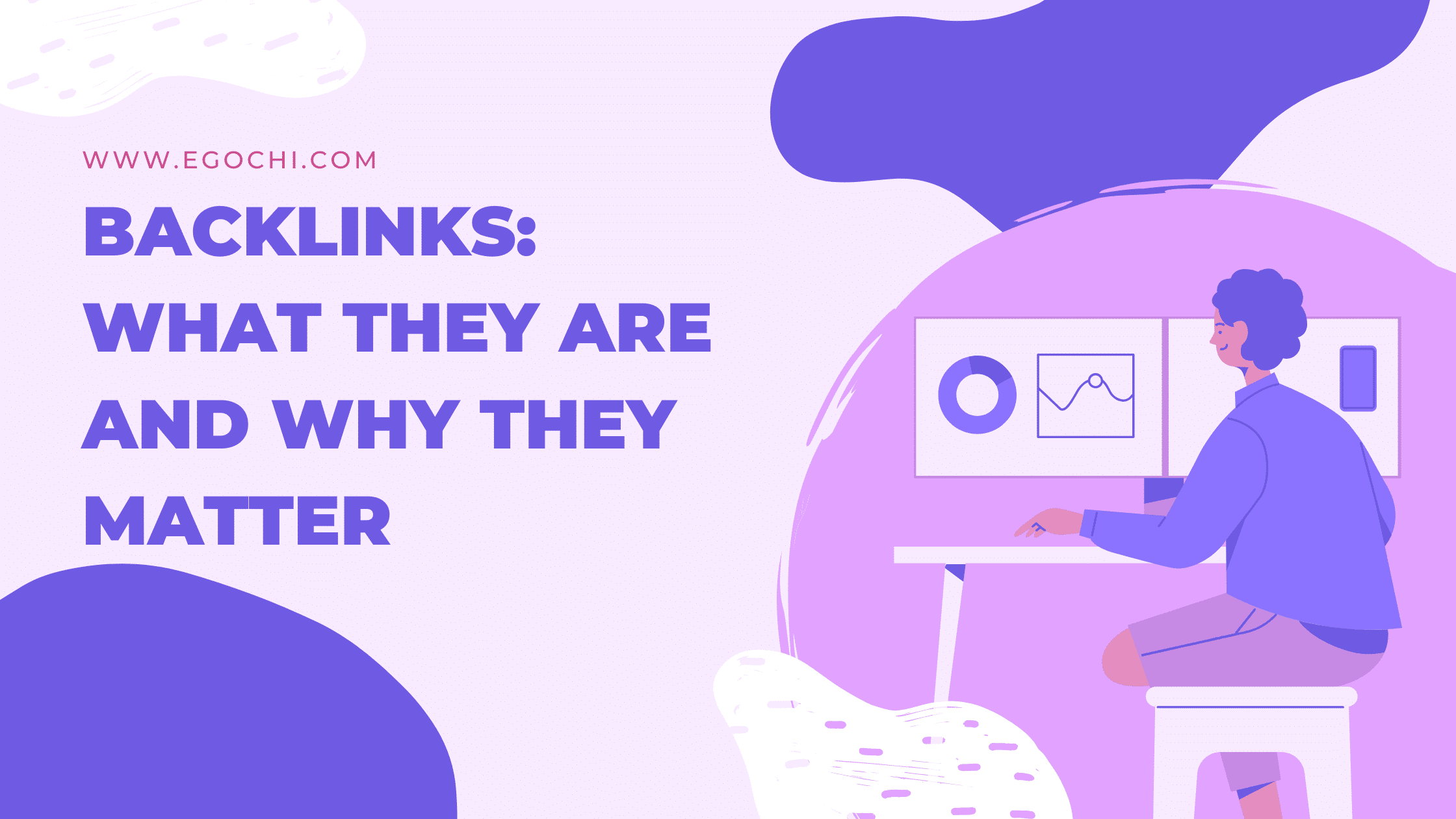 Backlinks: What They Are and Why They Matter