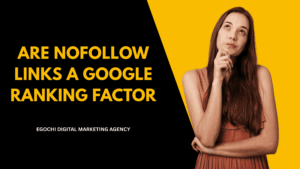 Are Nofollow Links A Google Ranking Factor
