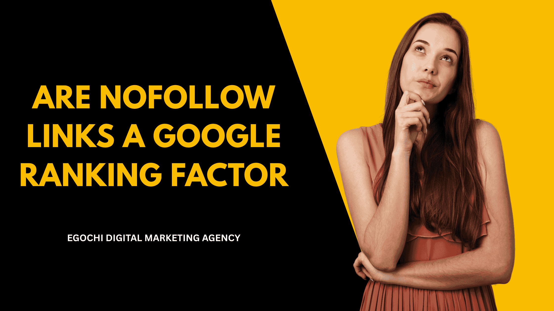 Are Nofollow Links A Google Ranking Factor