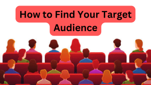 How to Find Your Target Audience