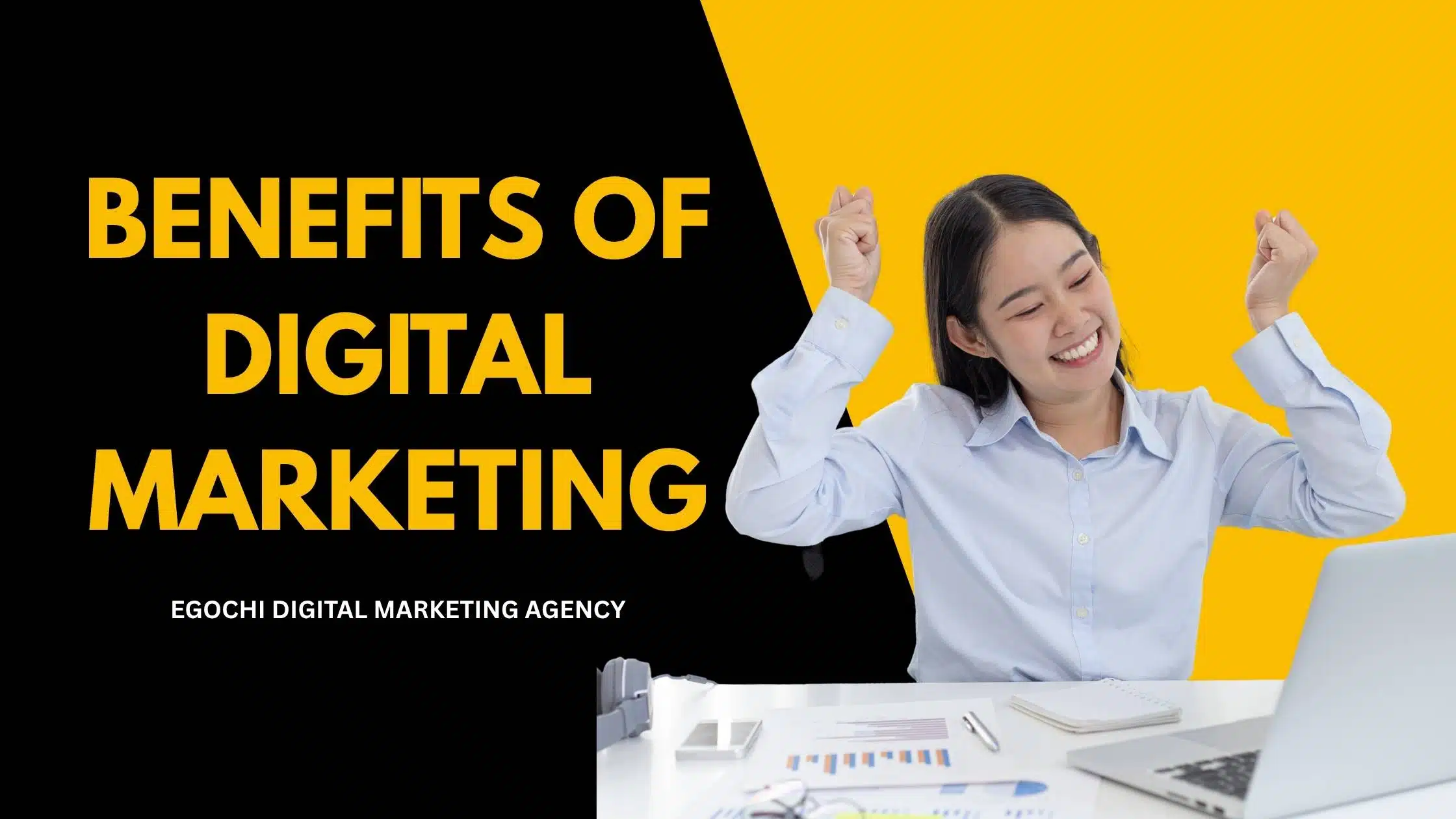 Benefits of Digital Marketing
